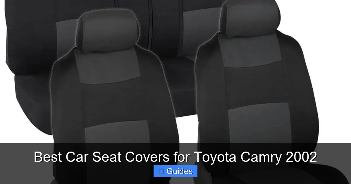 Best Car Seat Covers for Toyota Camry 2002