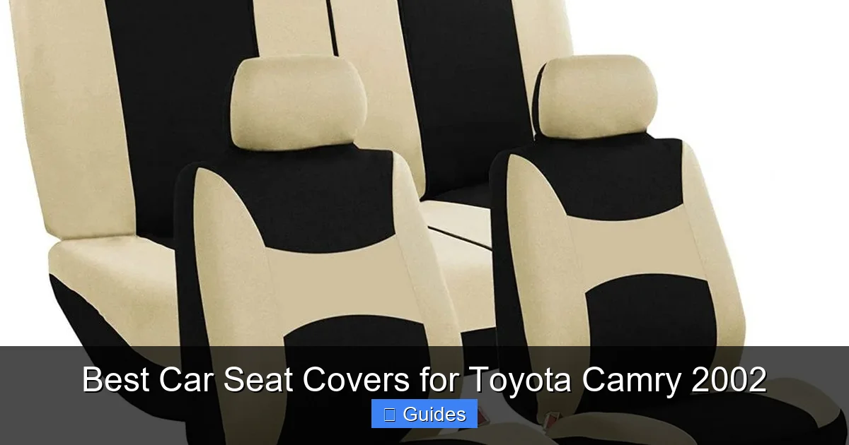 Best Car Seat Covers for Toyota Camry 2002