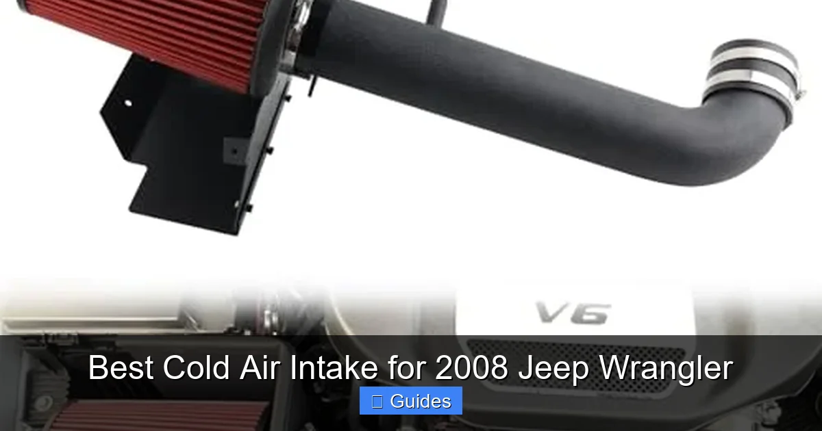 Best Cold Air Intake for 2008 Jeep Wrangler