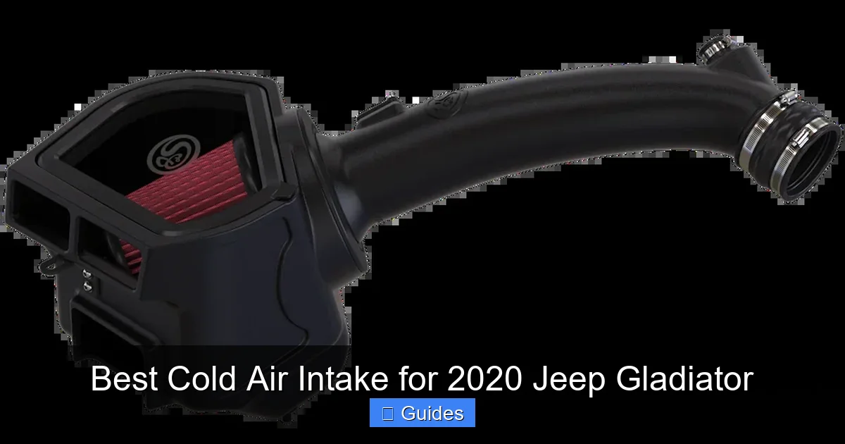 Best Cold Air Intake for 2020 Jeep Gladiator