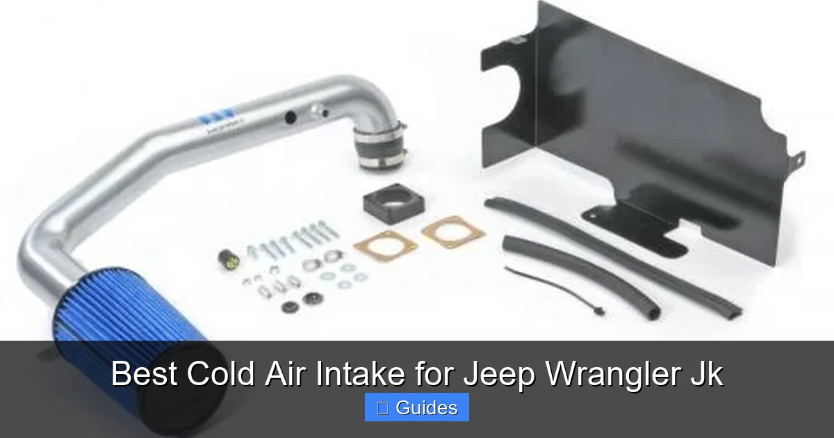 Best Cold Air Intake for Jeep Wrangler Jk