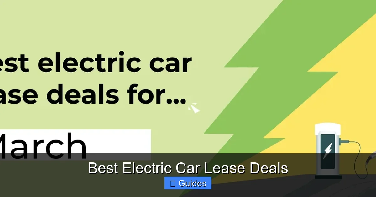 Best Electric Car Lease Deals