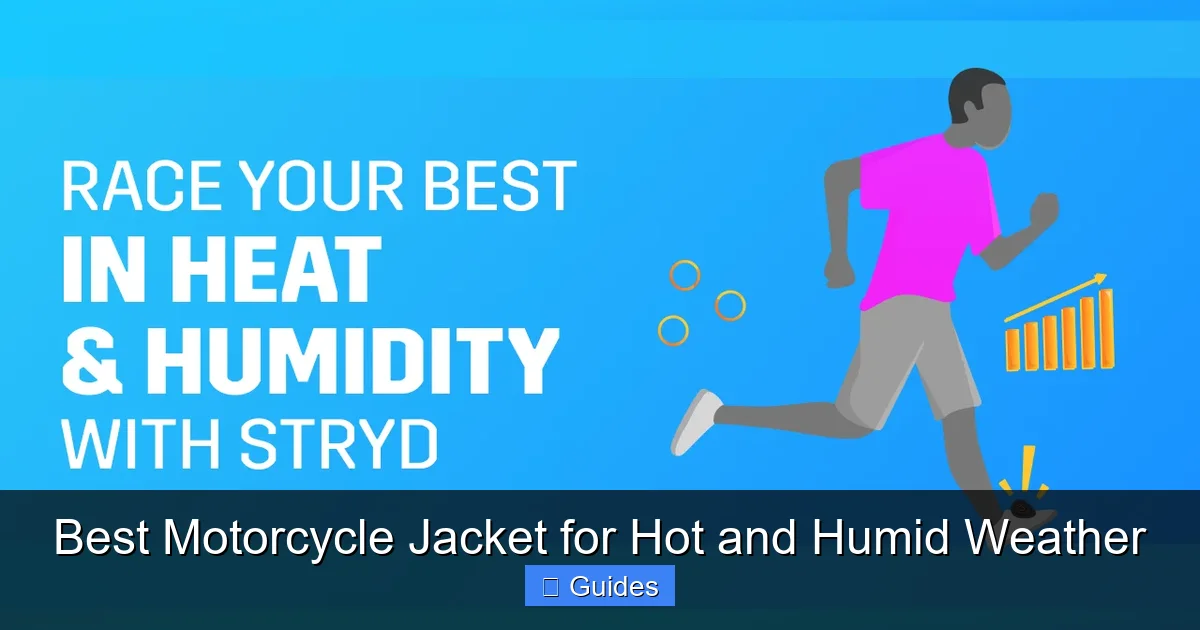 Best Motorcycle Jacket for Hot and Humid Weather