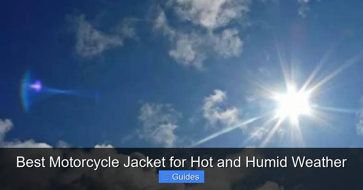 Best Motorcycle Jacket for Hot and Humid Weather
