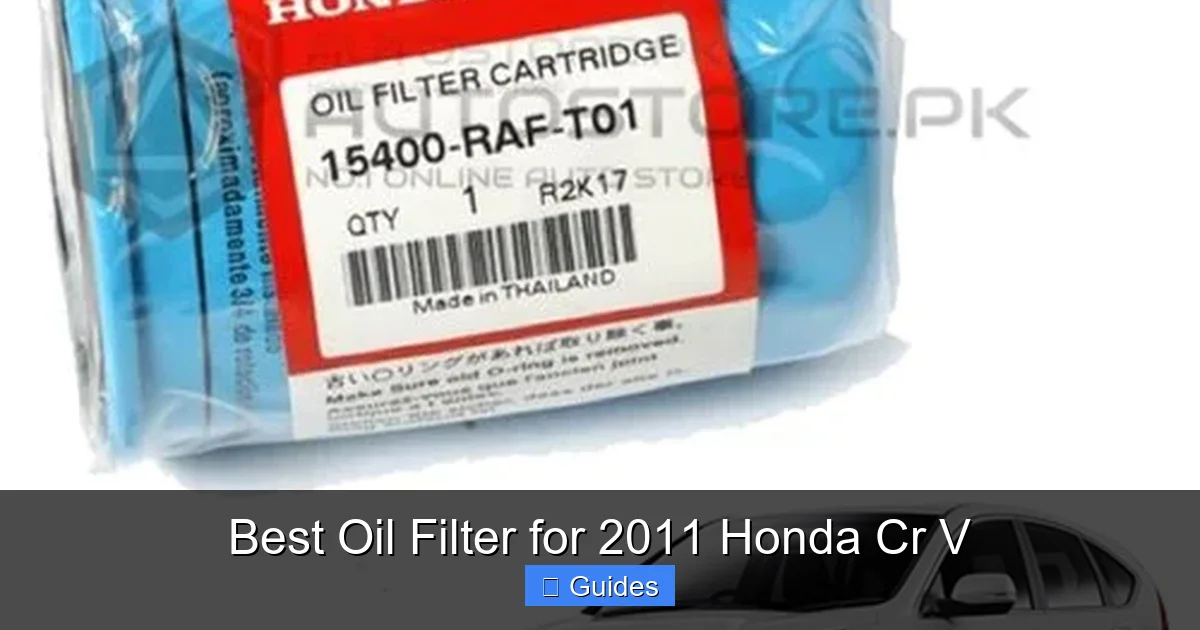 Best Oil Filter for 2011 Honda Cr V