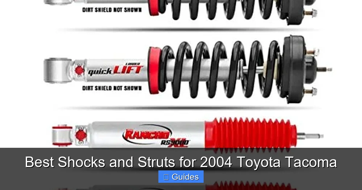 Best Shocks and Struts for 2004 Toyota Tacoma