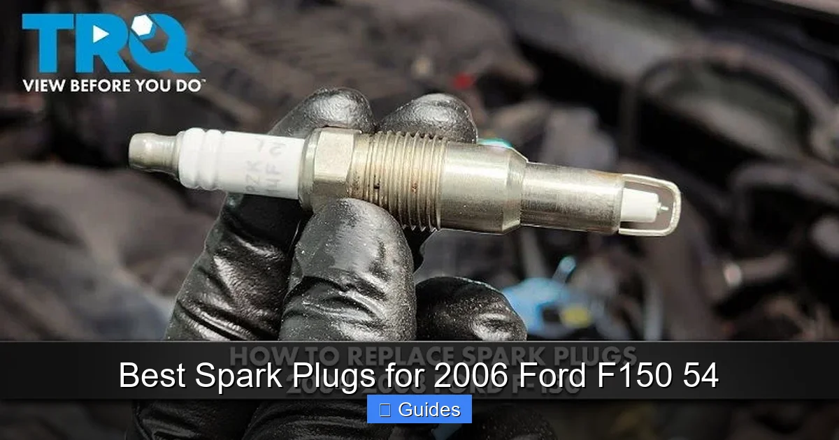 Best Spark Plugs for 2006 Ford F150 54