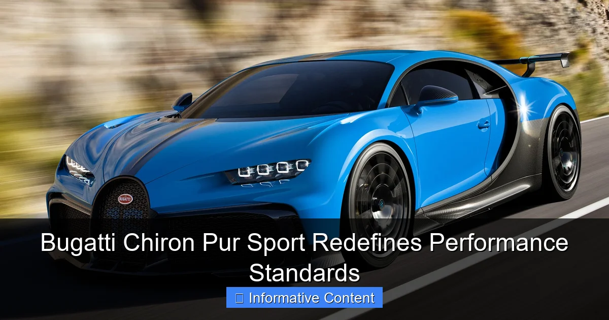 Bugatti Chiron Pur Sport Redefines Performance Standards