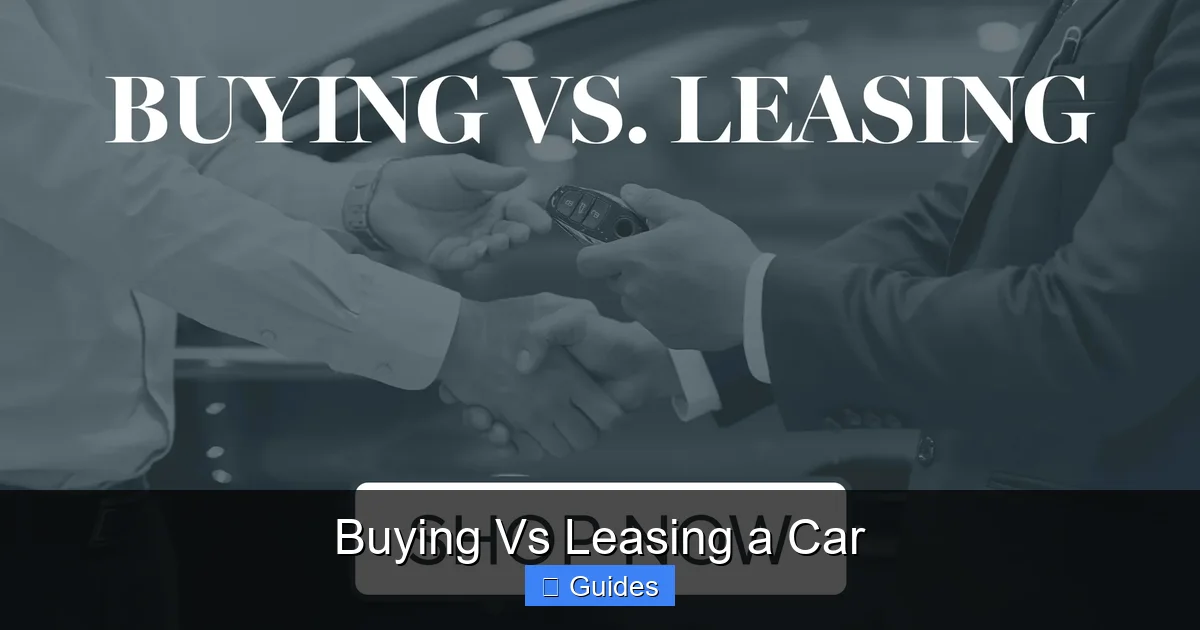 Buying Vs Leasing a Car