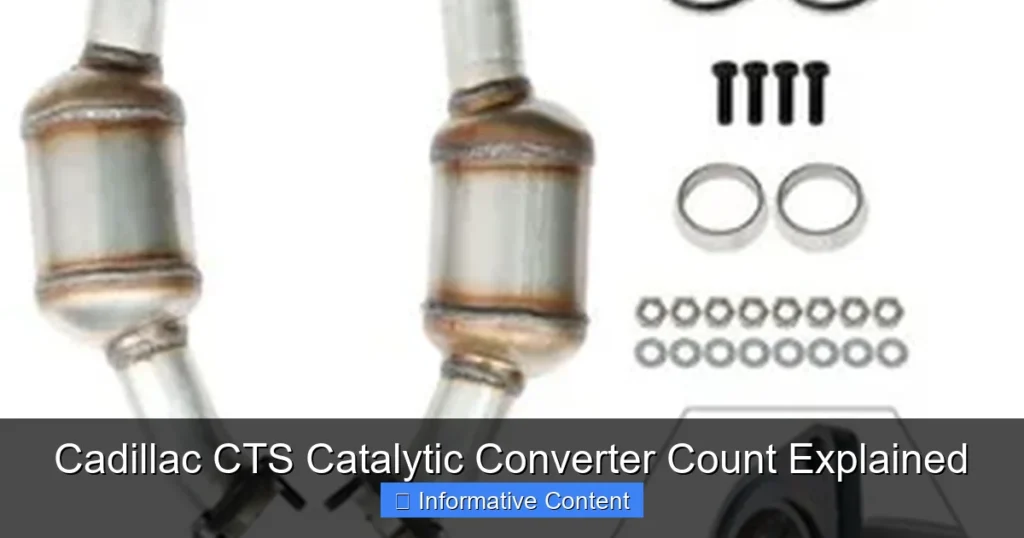 Cadillac CTS Catalytic Converter Count Explained