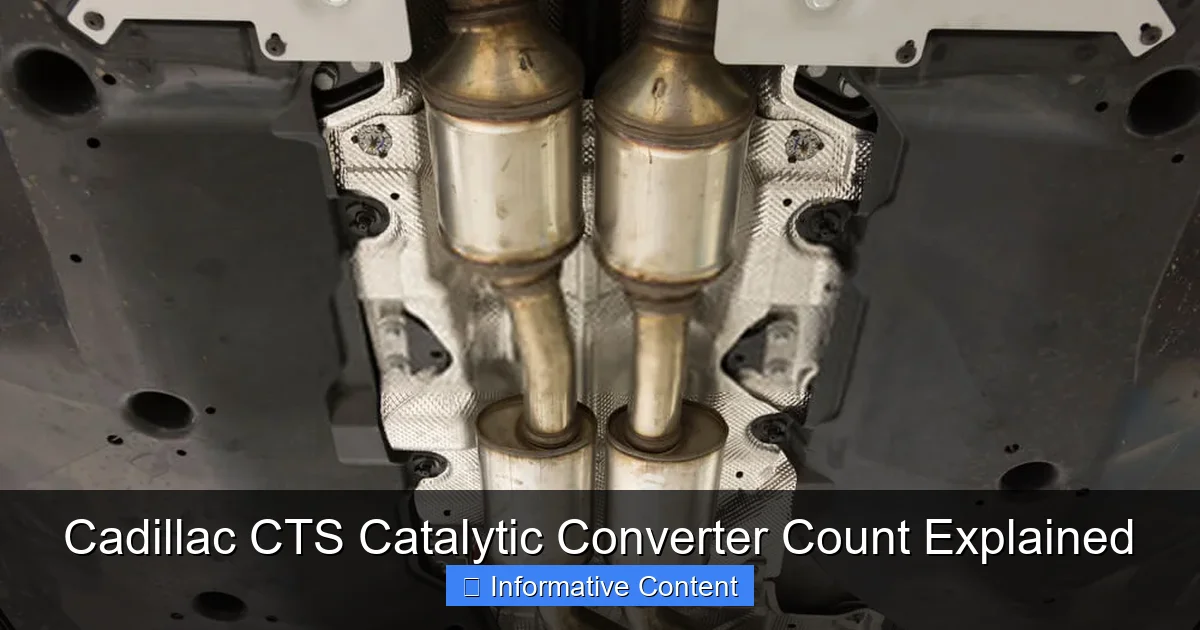 Cadillac CTS Catalytic Converter Count Explained