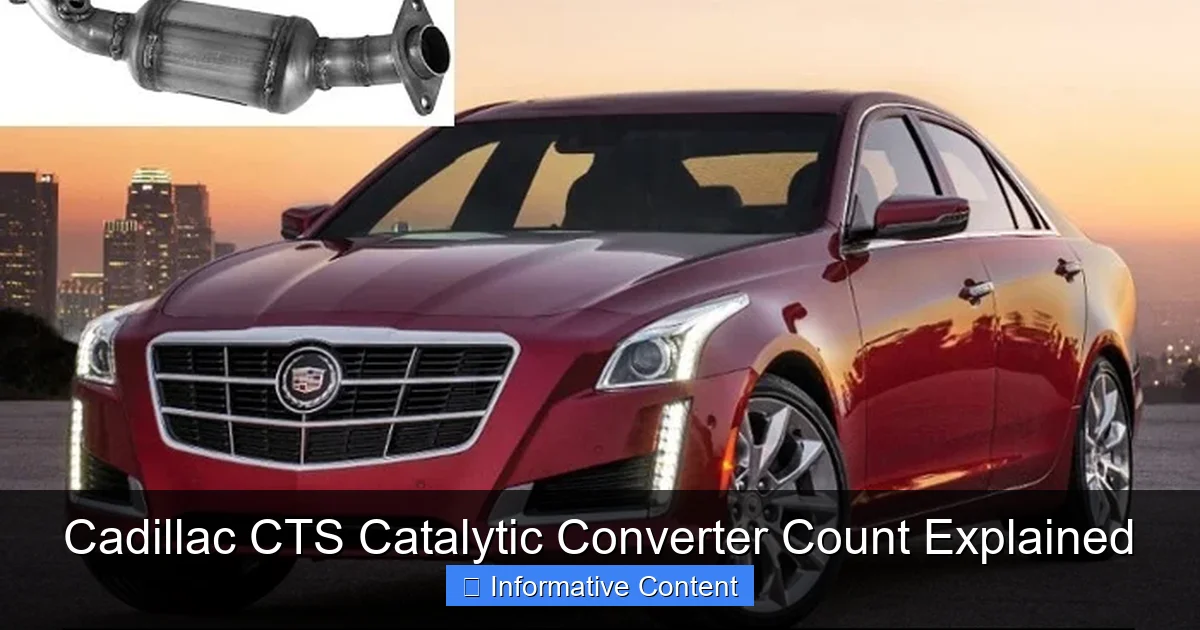 Cadillac CTS Catalytic Converter Count Explained