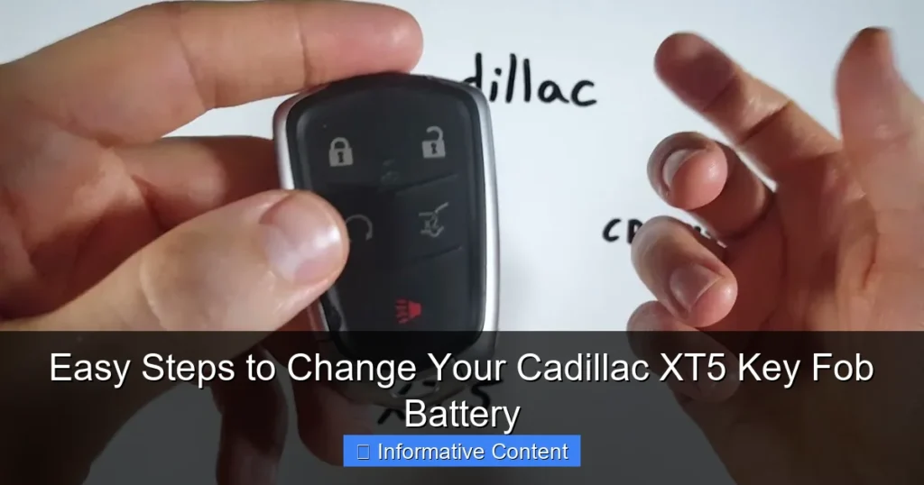 Easy Steps to Change Your Cadillac XT5 Key Fob Battery