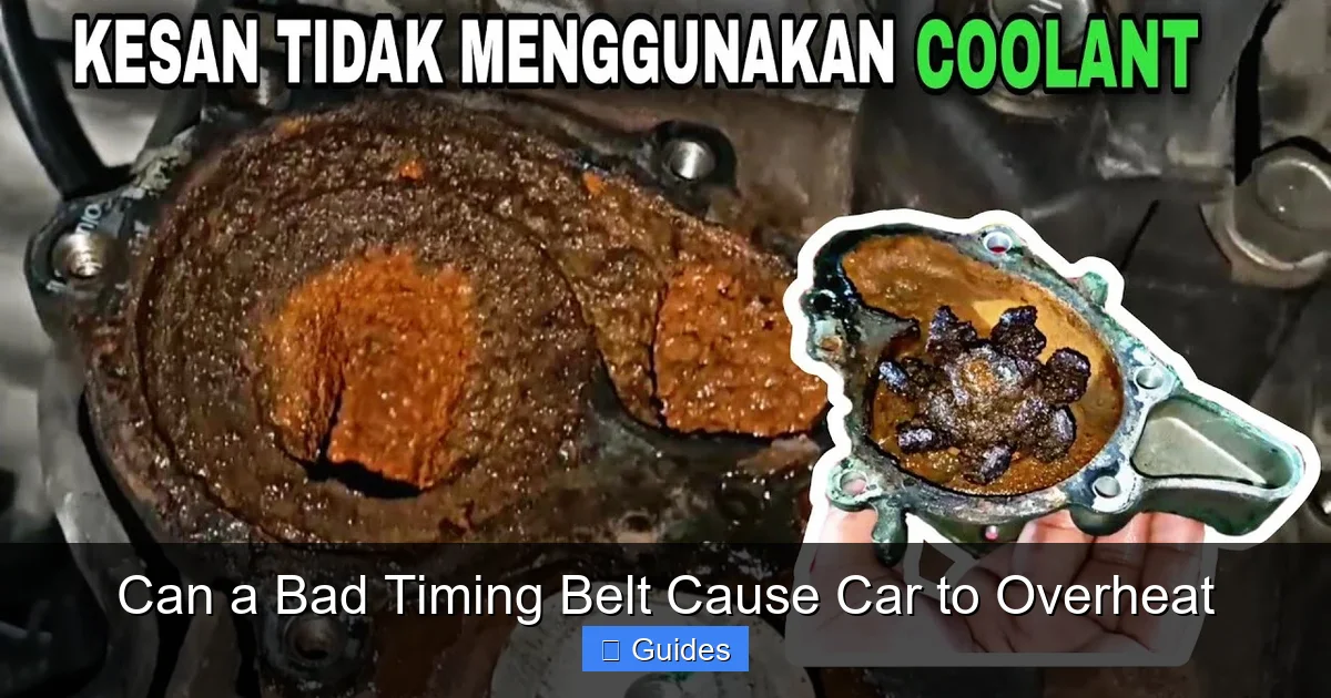 Can a Bad Timing Belt Cause Car to Overheat