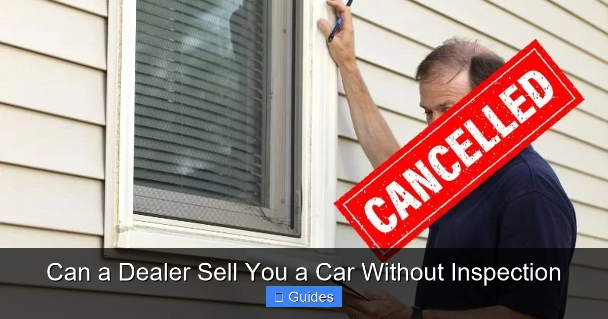 Can a Dealer Sell You a Car Without Inspection