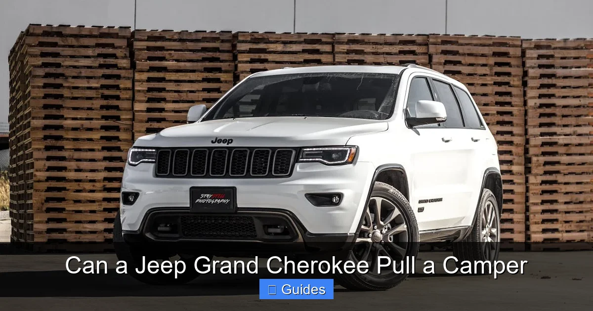 Can a Jeep Grand Cherokee Pull a Camper
