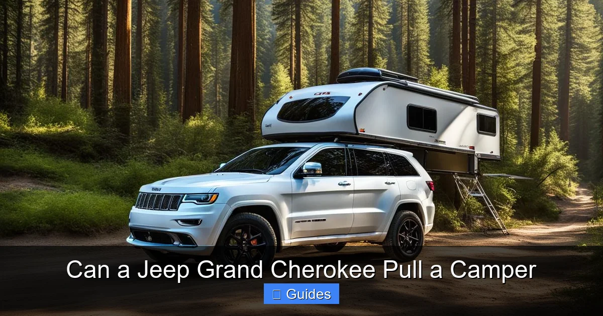 Can a Jeep Grand Cherokee Pull a Camper