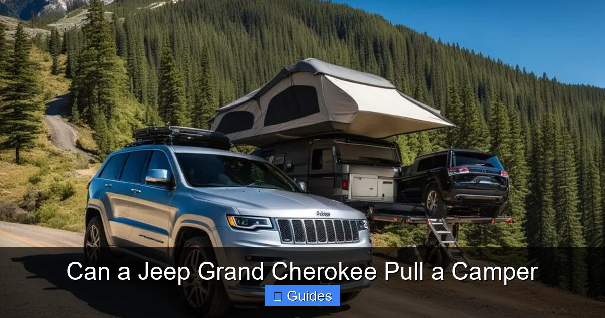 Can a Jeep Grand Cherokee Pull a Camper