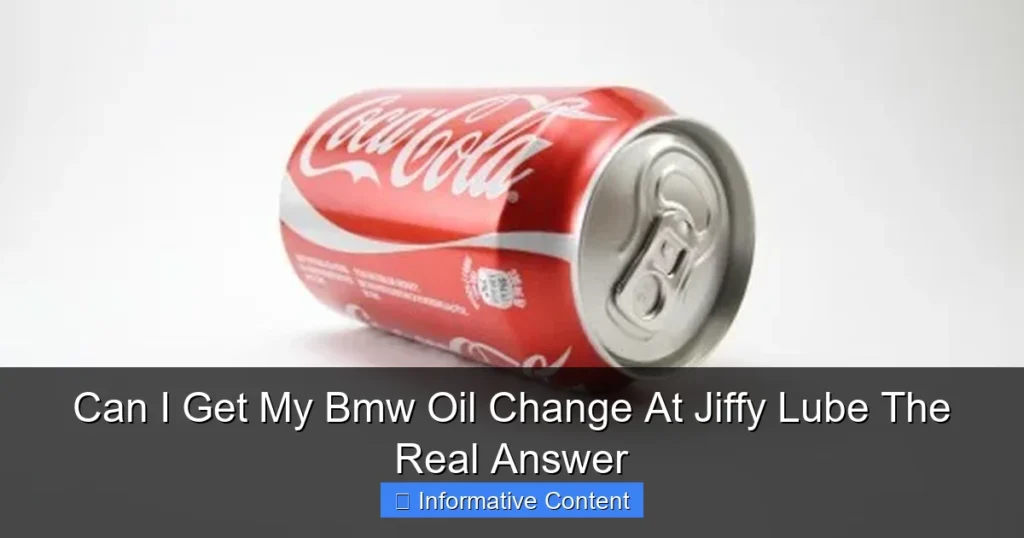 Can I Get My Bmw Oil Change At Jiffy Lube The Real Answer