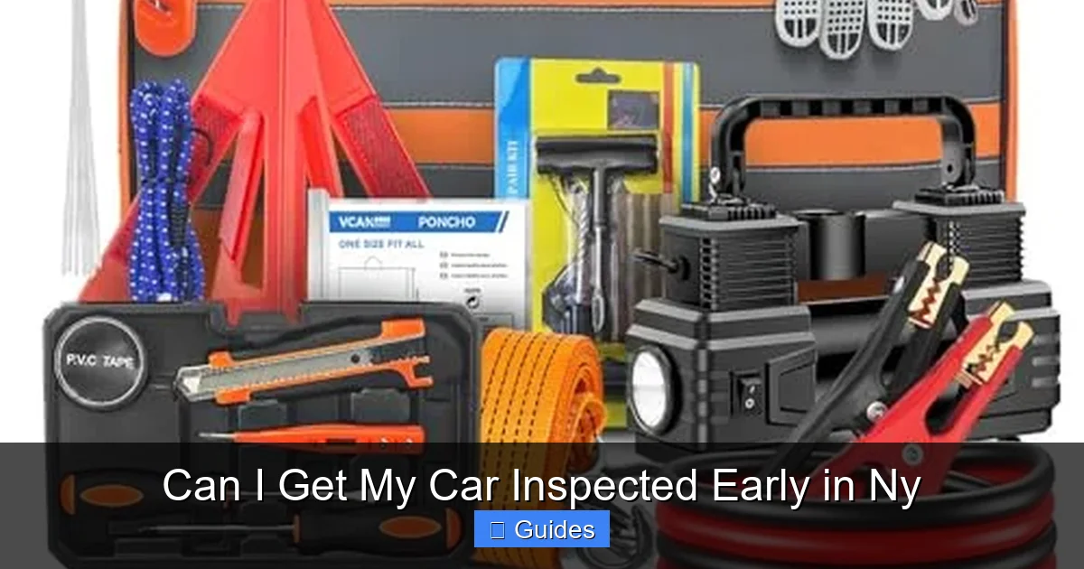 Can I Get My Car Inspected Early in Ny