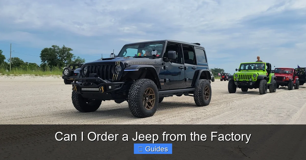 Can I Order a Jeep from the Factory