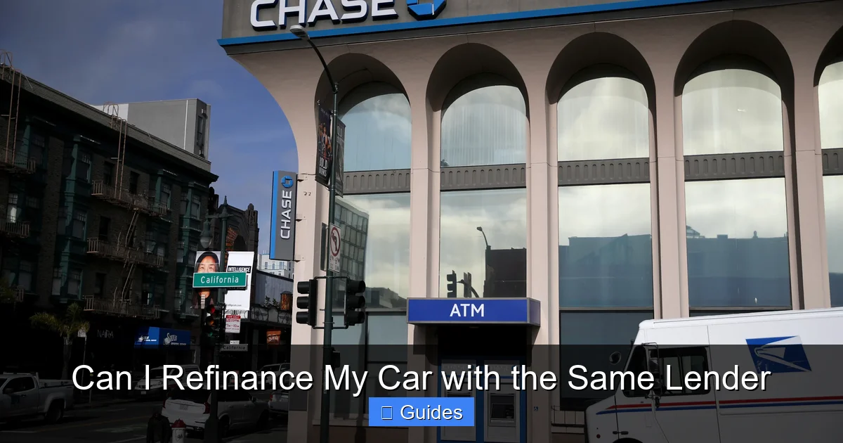 Can I Refinance My Car with the Same Lender