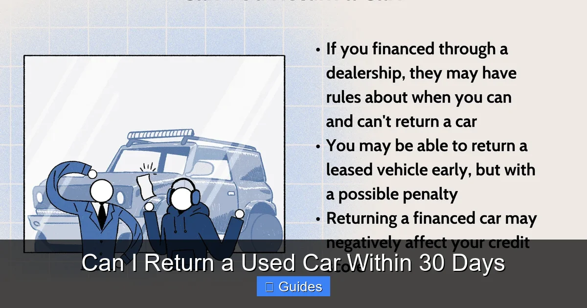 Can I Return a Used Car Within 30 Days