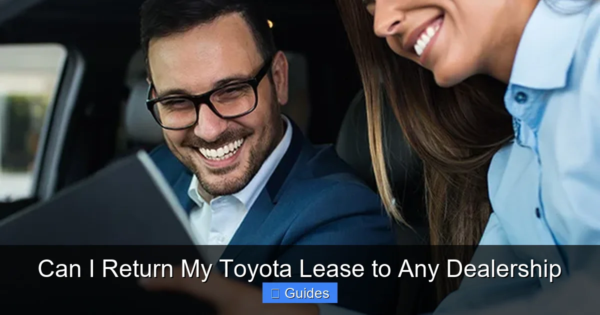 Can I Return My Toyota Lease to Any Dealership