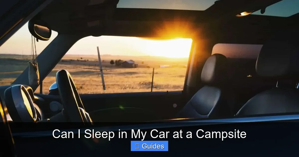 Can I Sleep in My Car at a Campsite