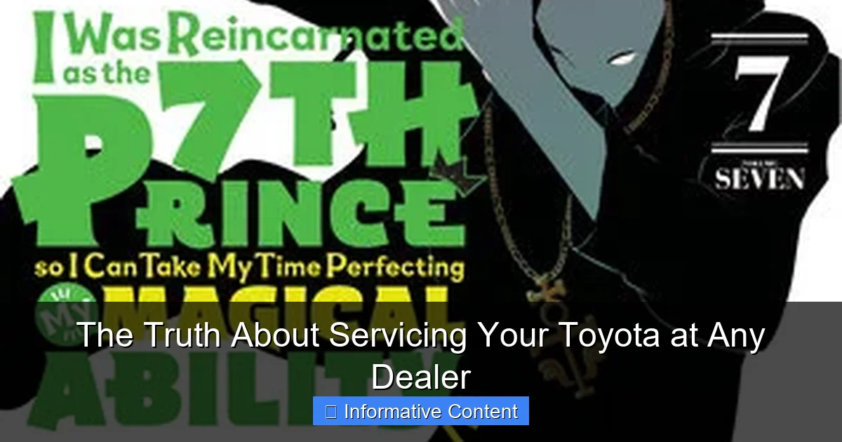 The Truth About Servicing Your Toyota at Any Dealer