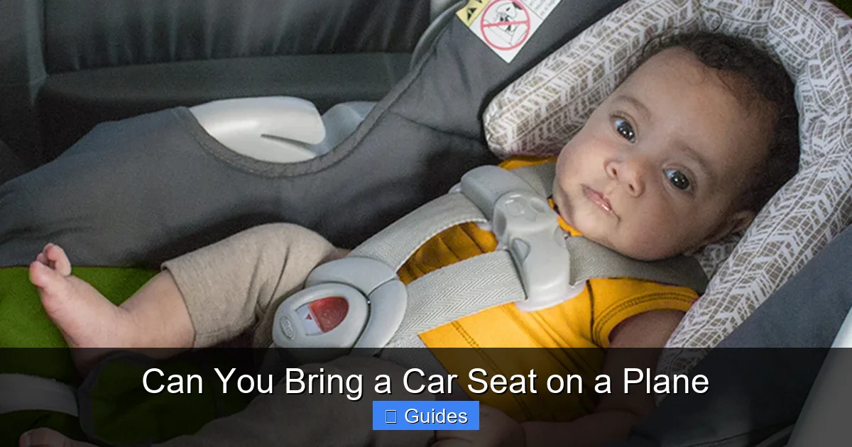 Can You Bring a Car Seat on a Plane