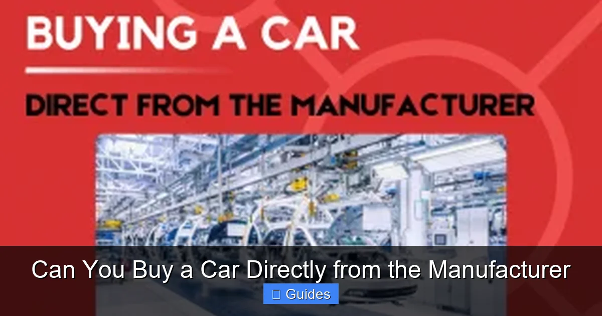 Can You Buy a Car Directly from the Manufacturer