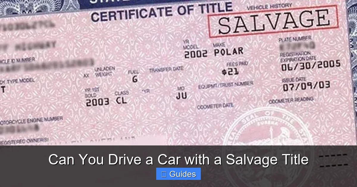 Can You Drive a Car with a Salvage Title