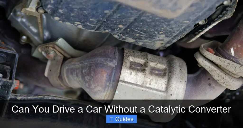Can You Drive a Car Without a Catalytic Converter