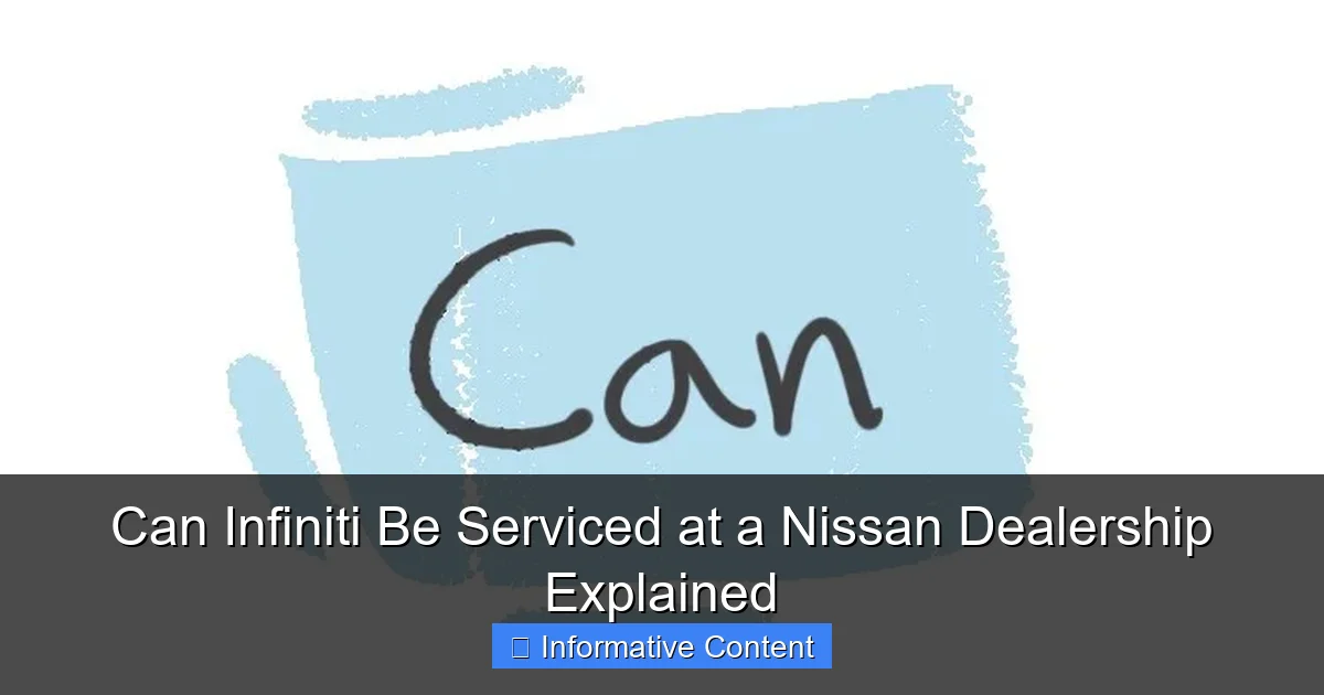 Can Infiniti Be Serviced at a Nissan Dealership Explained