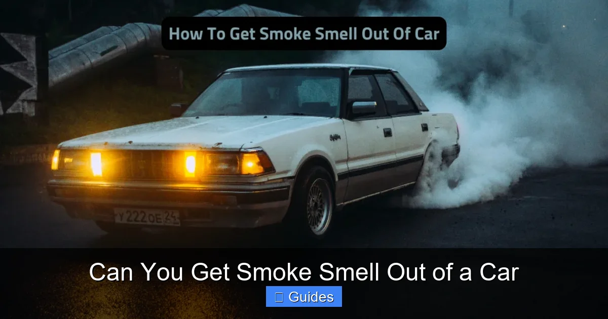 Can You Get Smoke Smell Out of a Car
