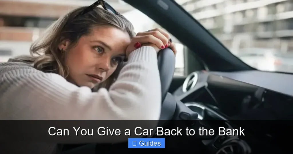 Can You Give a Car Back to the Bank
