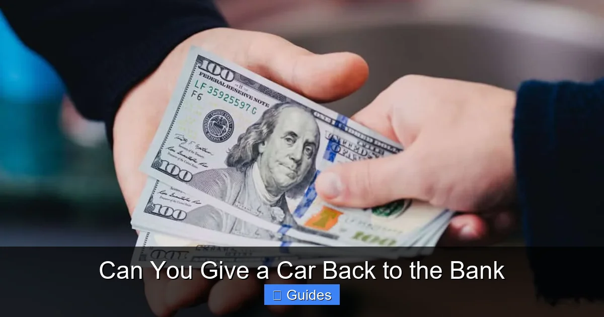 Can You Give a Car Back to the Bank