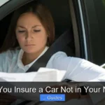 Can You Insure a Car Not in Your Name