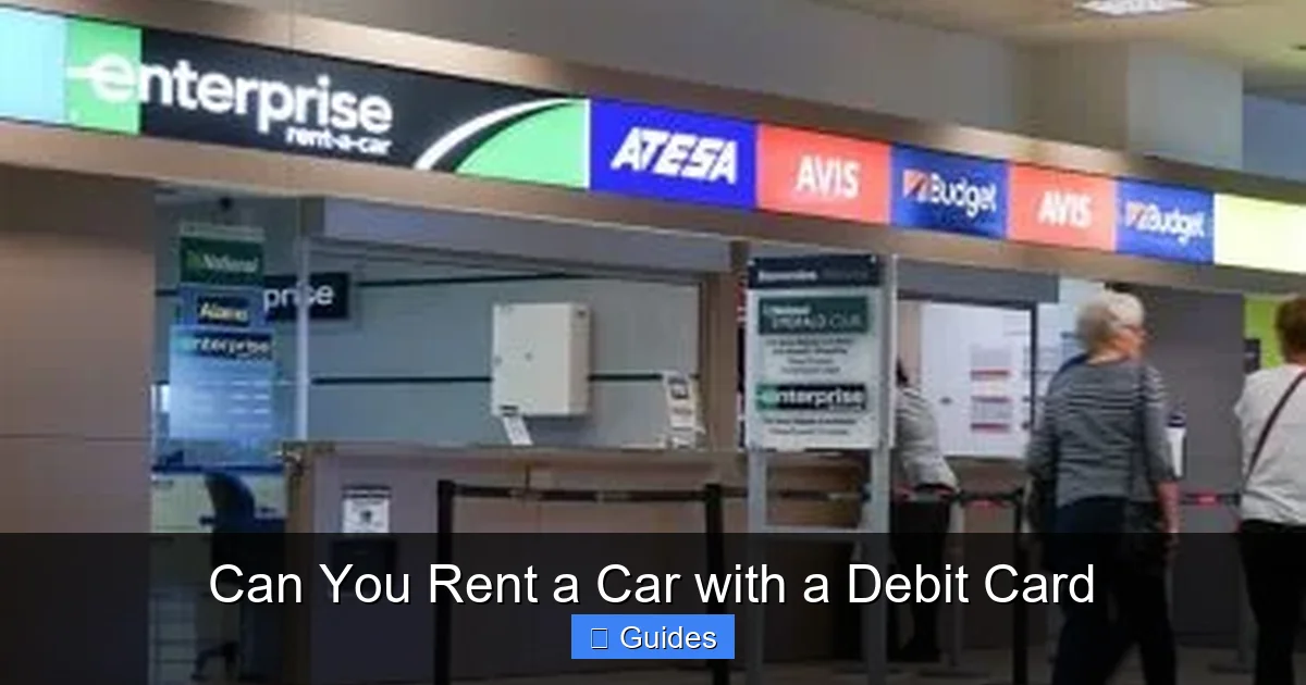 Can You Rent a Car with a Debit Card