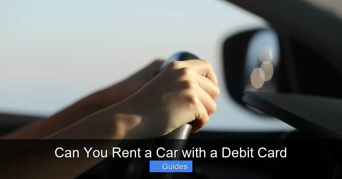 Can You Rent a Car with a Debit Card