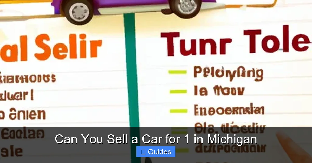 Can You Sell a Car for 1 in Michigan