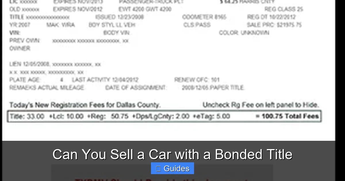Can You Sell a Car with a Bonded Title