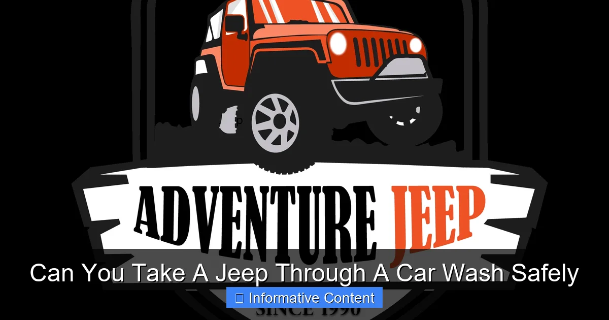Can You Take A Jeep Through A Car Wash Safely