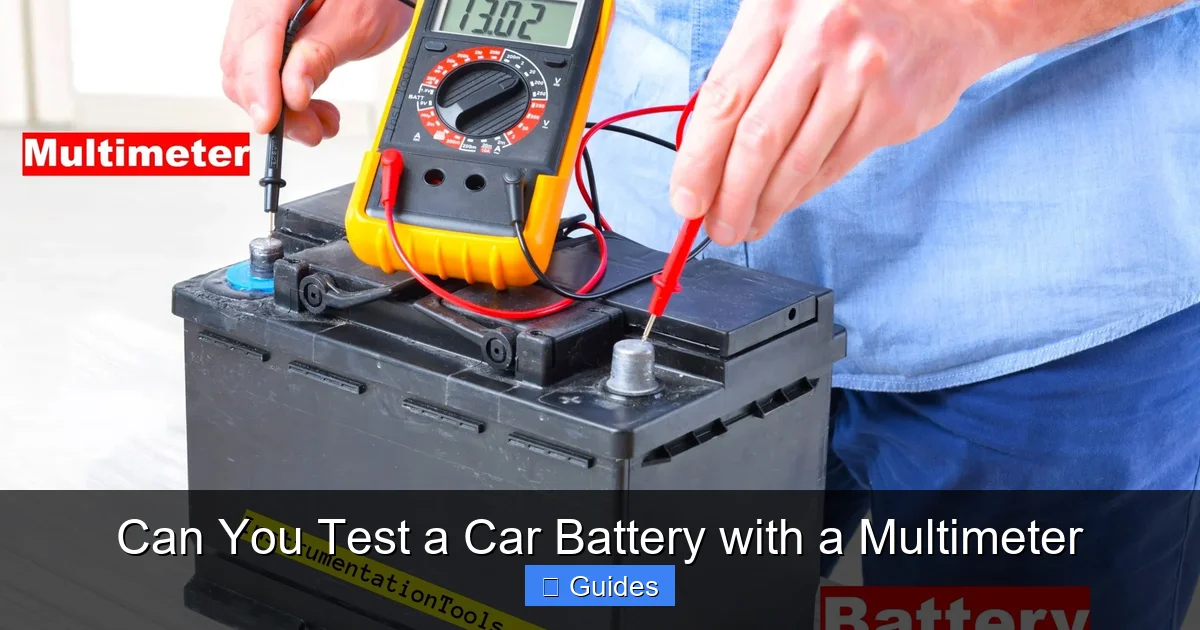 Can You Test a Car Battery with a Multimeter