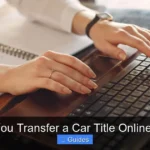 Can You Transfer a Car Title Online in Pa