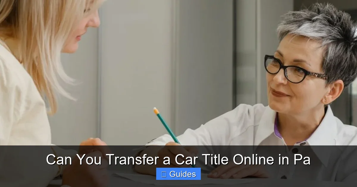 Can You Transfer a Car Title Online in Pa