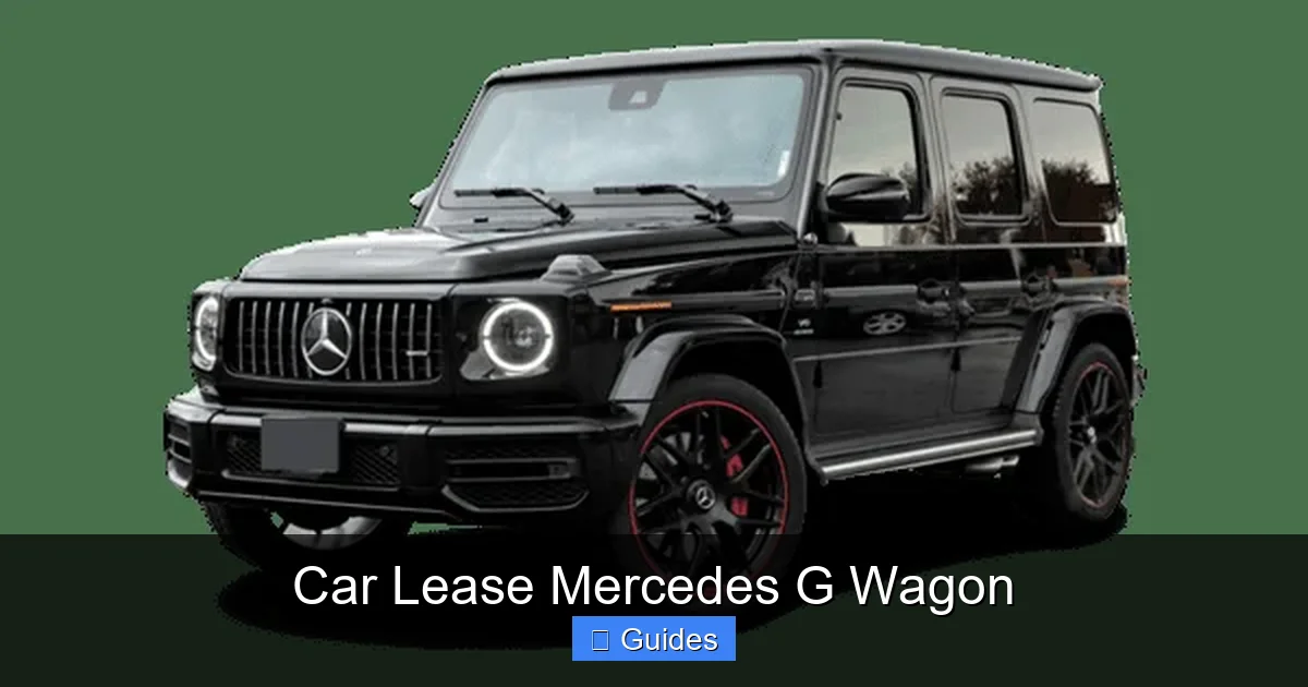 Car Lease Mercedes G Wagon