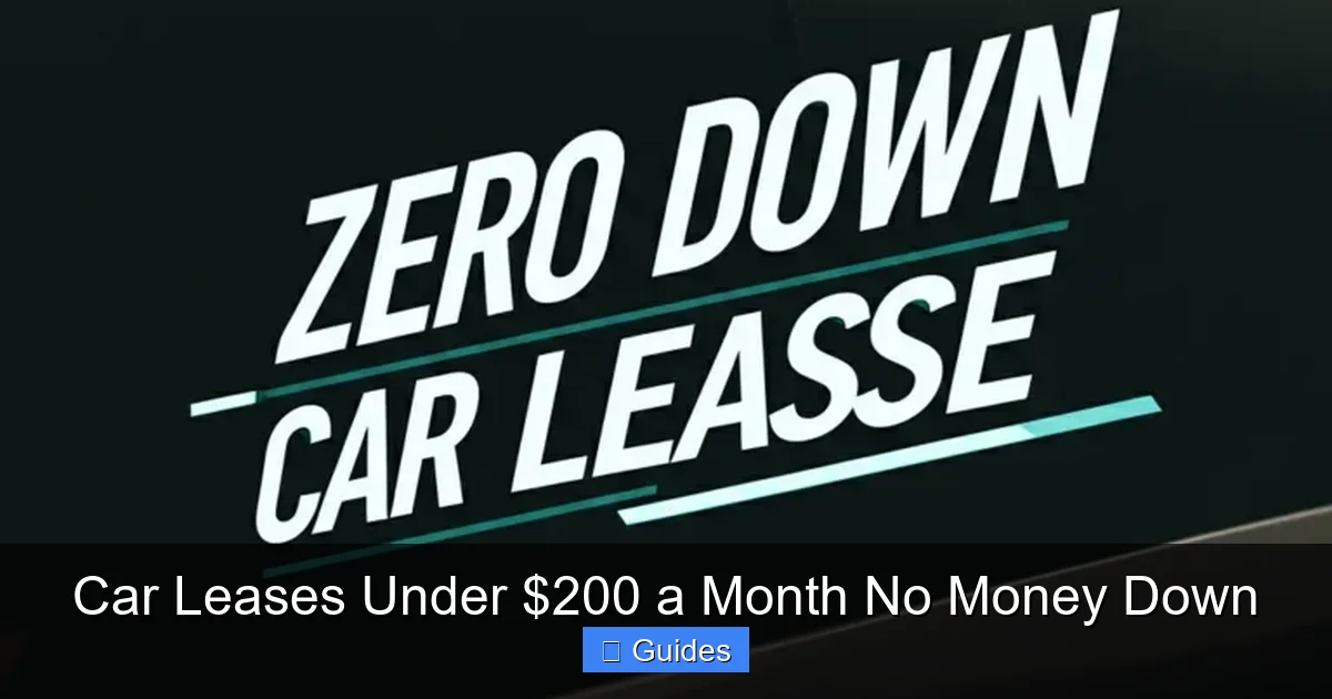 Car Leases Under $200 a Month No Money Down