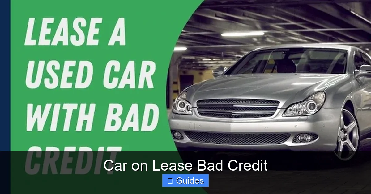 Car on Lease Bad Credit